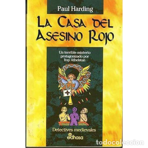 Libros: LA CASA DEL ASESINO ROJO - HARDING, PAUL T. - Foto 1