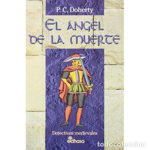 Libros: EL &Aacute;NGEL DE LA MUERTE - DOHERTY, P. C. - Foto 1