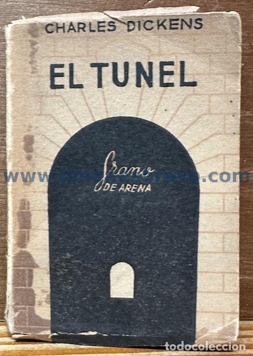 Libros: EL TUNEL - DICKENS, Charles - Foto 1