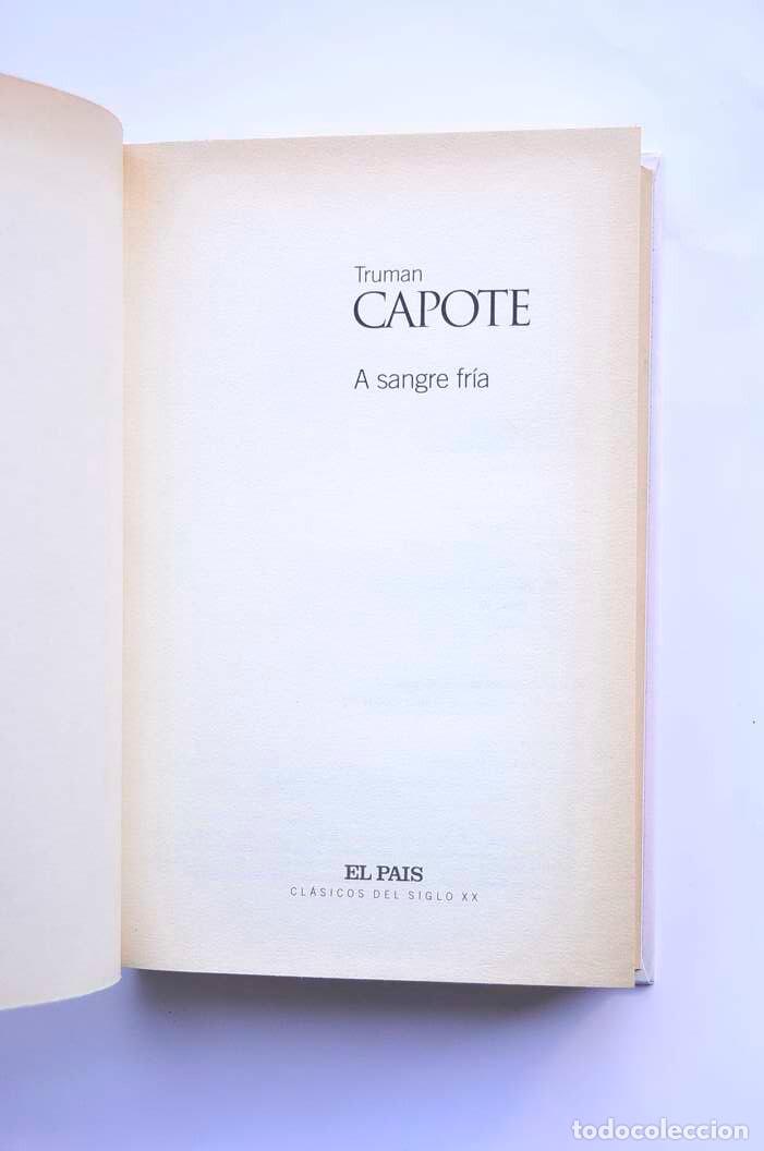 Libros: A sangre fr&iacute;a - CAPOTE, Truman - Foto 2