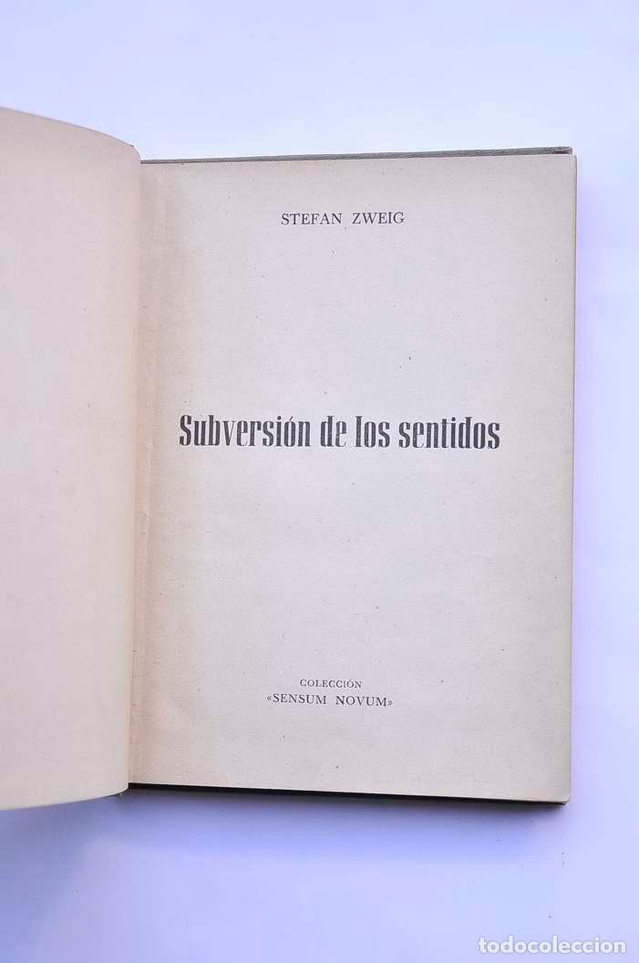 Libros: Subversi&oacute;n de los sentidos - ZWEIG, Stefan - Foto 2