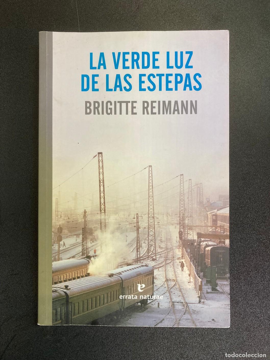 Libros: Brigitte Reimann - La verde luz de las estepas - Foto 1