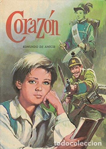 Libros: CORAZ&Oacute;N - De Amicis,Edmundo - Foto 1