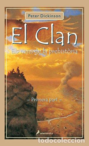 Libros: EL CLAN Primera parte - Dickinson,Peter - Foto 1