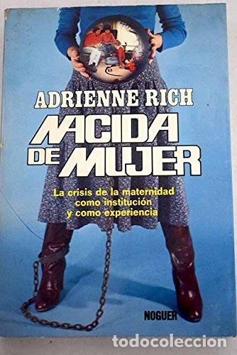 Libros: NACIDA DE MUJER - Rich,Adrienne - Foto 1
