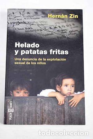 Libros: HELADO Y PATATAS FRITAS - Zin,Hern&aacute;n - Foto 1