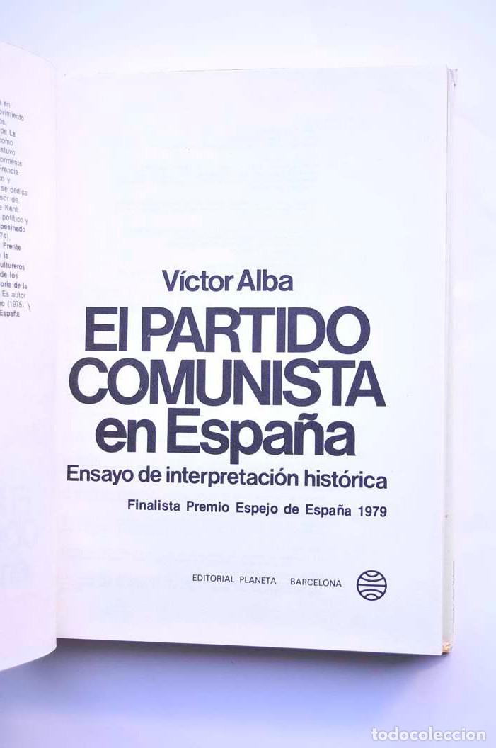 Libros: El partido comunista en Espa&ntilde;a - ALBA, V&iacute;ctor - Foto 3