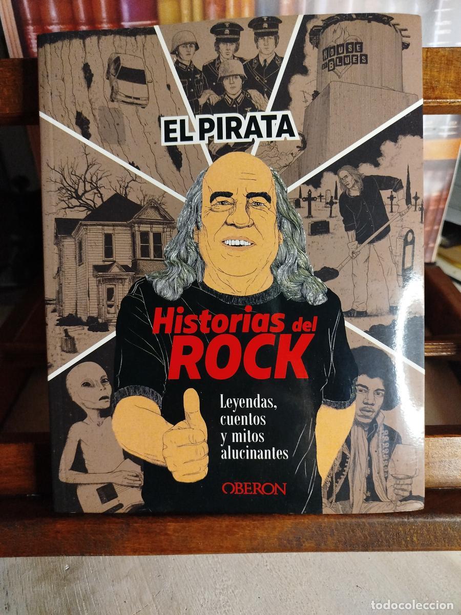 books: Historias del rock: leyendas, cuentos y mitos alucinantes - El Pirata
