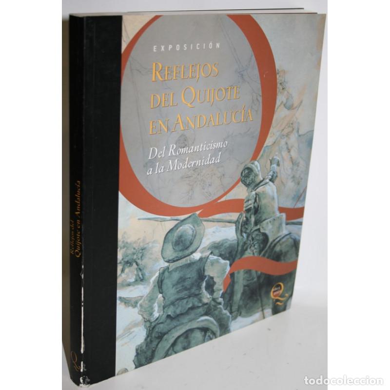 Libros: REFLEJOS DEL QUIJOTE EN ANDALUC&Iacute;A - BAR&Oacute;N, Javier (Director Cient&iacute;fico)