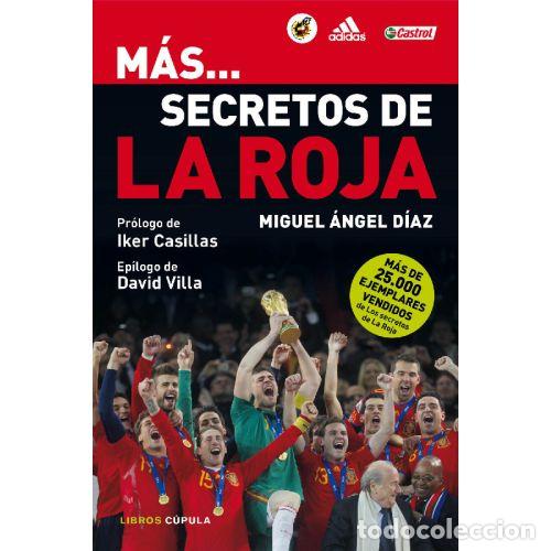 Libros: M&Aacute;S... SECRETOS DE LA ROJA - MIGUEL &Aacute;NGEL DIAZ - Foto 1