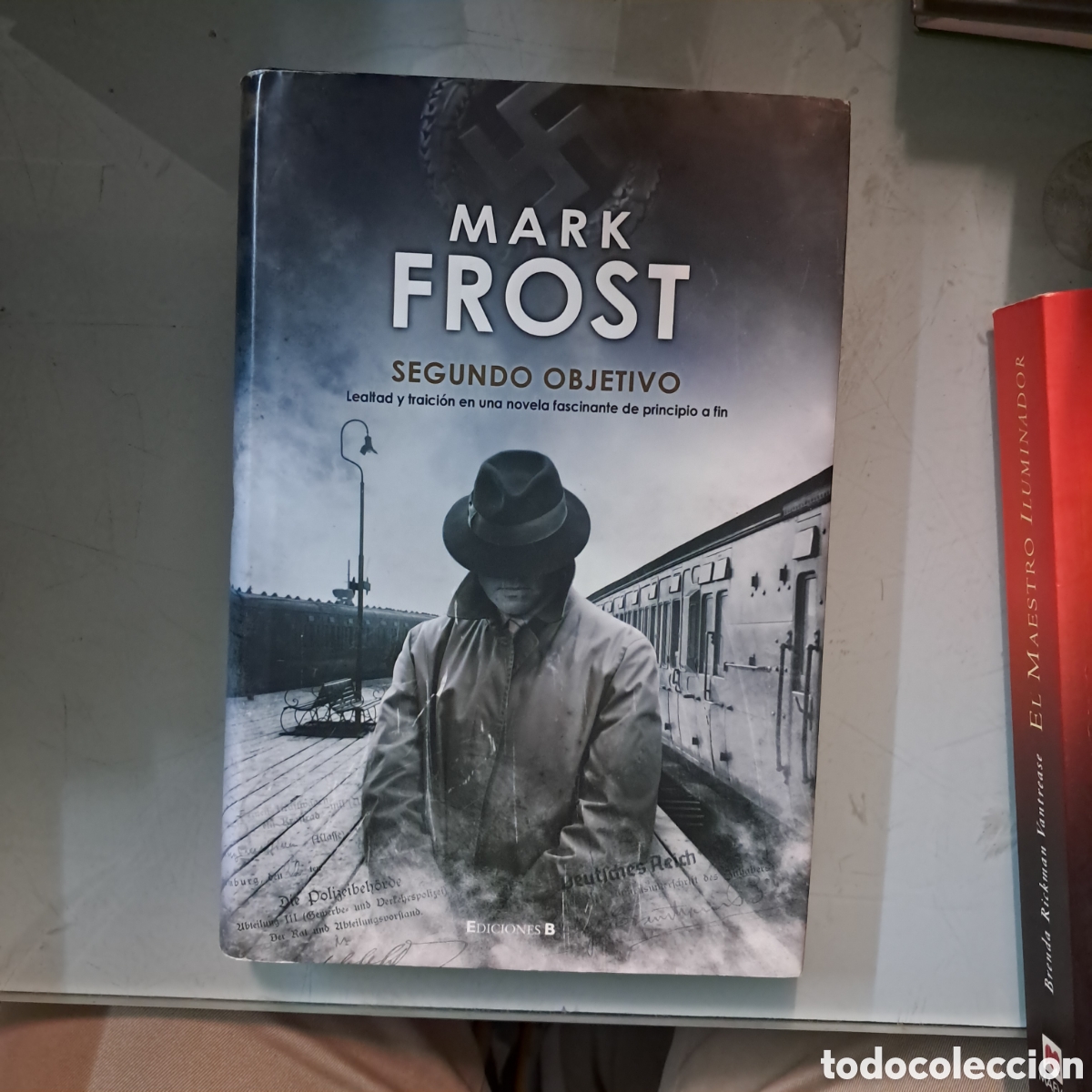 Libros: Mark Frist,Segundo objetivo ediciones B - Foto 1