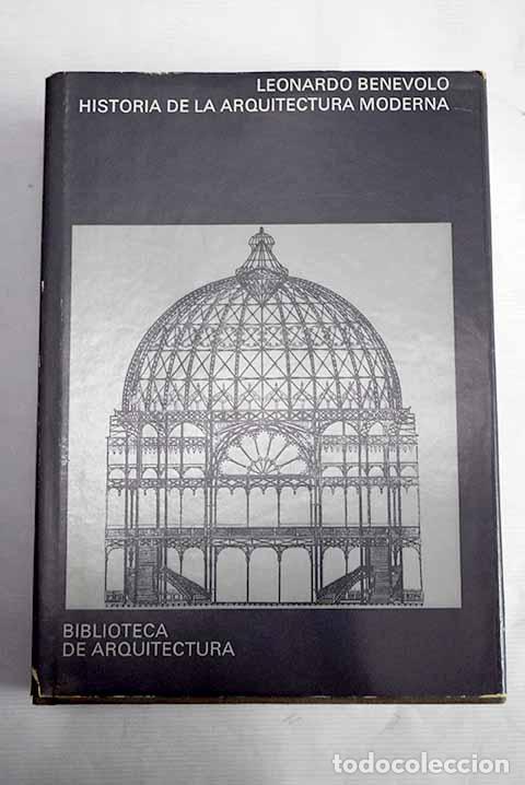 Libros: Historia de la arquitectura moderna.- Benevolo, Leonardo - Foto 1