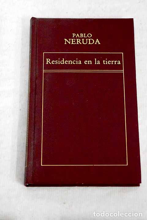 Libros: Residencia en la tierra.- Neruda, Pablo - Foto 1