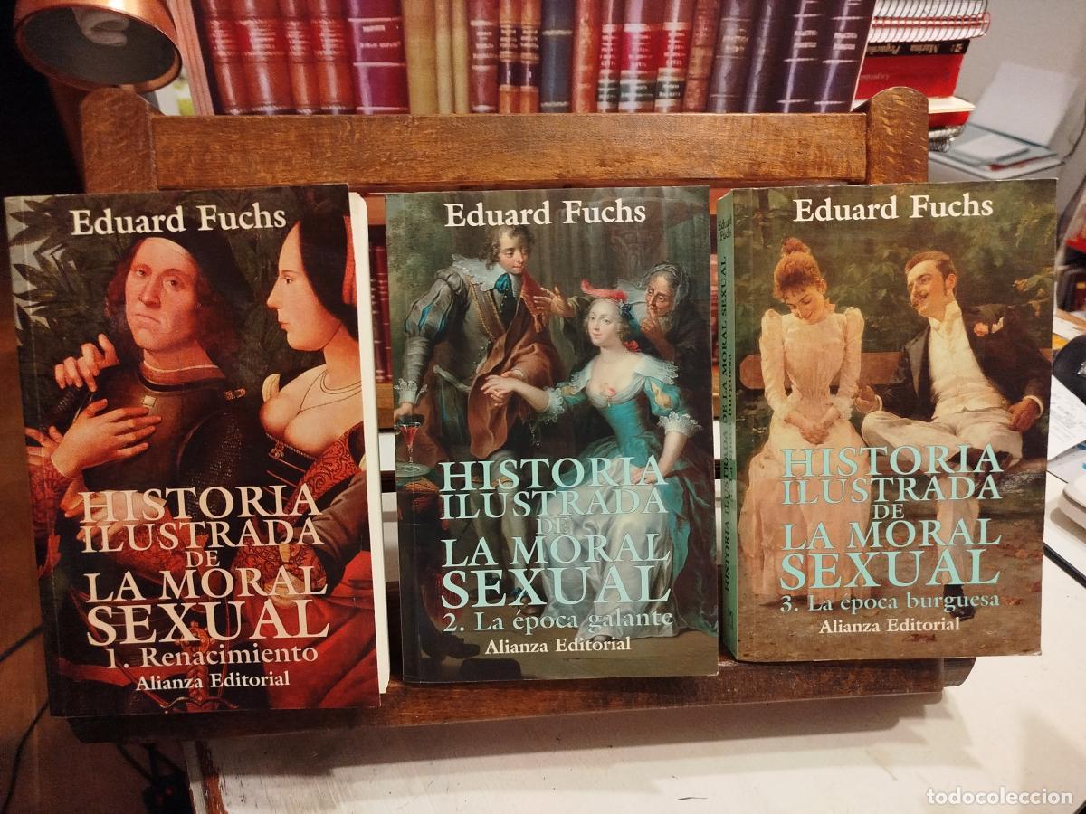 Libros: Historia ilustrada de la moral sexual (3. Vol.) - Fuchs, Eduard
