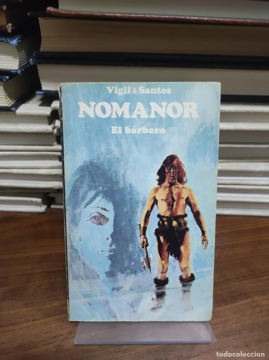 Libros: NOMANOR 2: EL BARBARO - LUIS VIGIL Y DOMINGO SANTOS - Foto 1