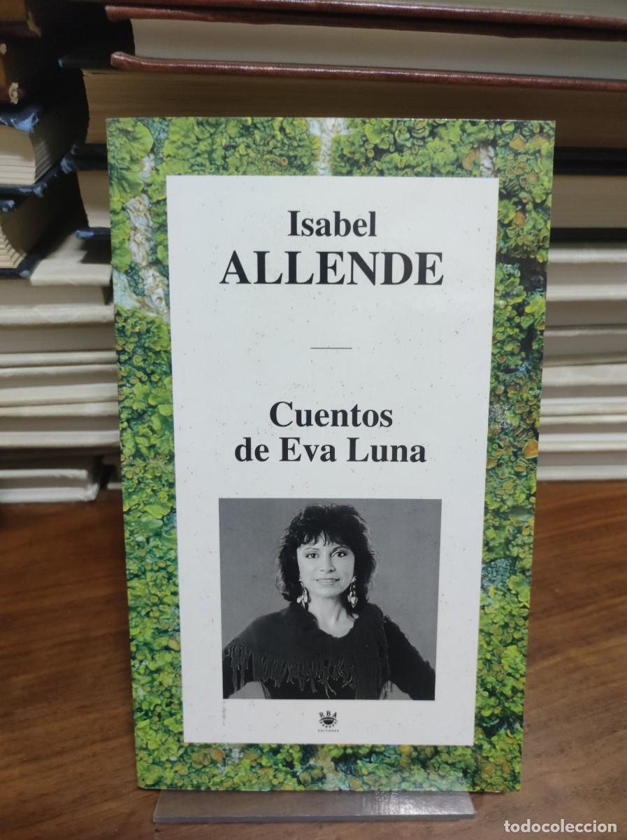 Libros: CUENTOS DE EVA LUNA ISABEL ALLENDE - Foto 1