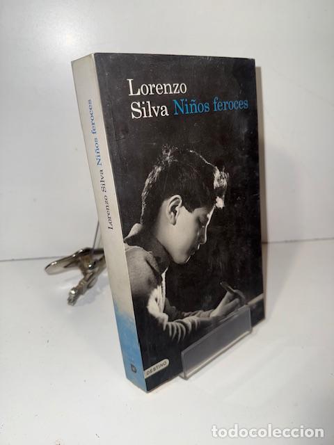 Libros: NI&Ntilde;OS FEROCES LORENZO SILVA - Foto 1