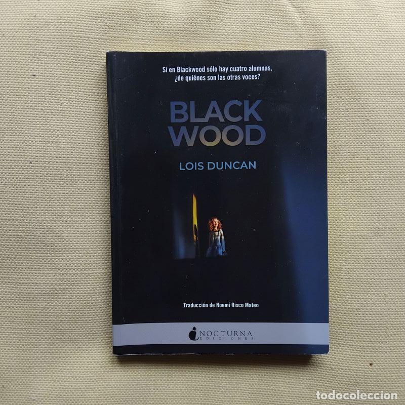 Libros: Blackwood - Lois Duncan - Foto 1