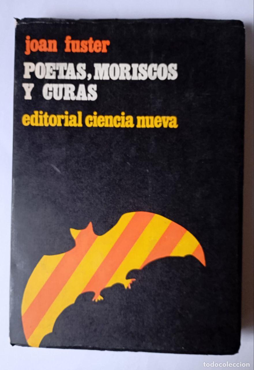 Libros: Poetas, moriscos y curas - Joan Fuster - Foto 1