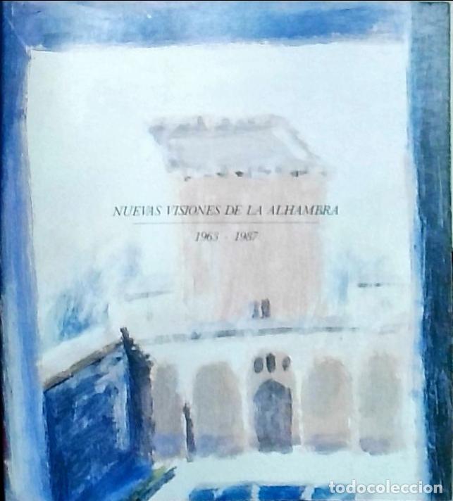 Libros: Nuevas visiones de La Alhambra 1963 - 1987 - CAT&Aacute;LOGO: