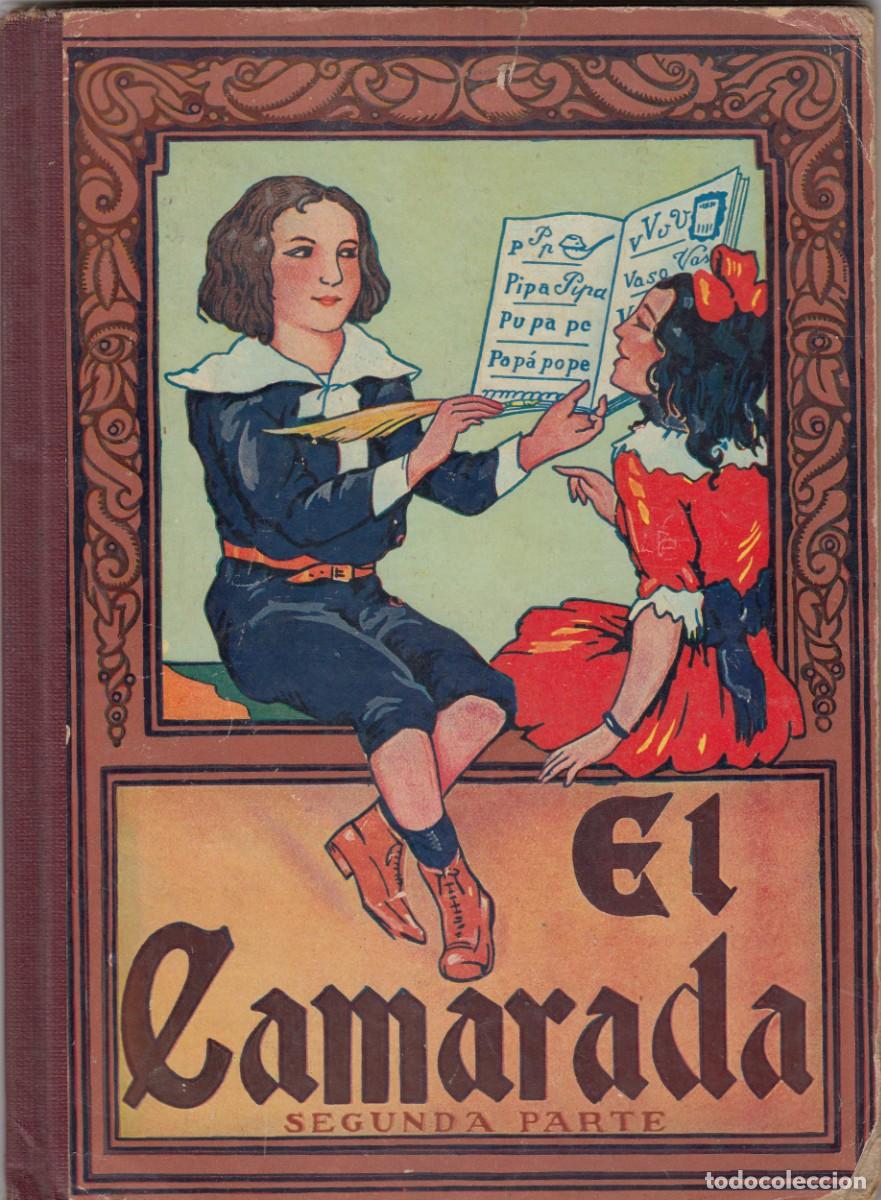 Libros: EL CAMARADA. 2&ordf; PARTE (LEER DESCRIPCI&Oacute;N). ADX - Foto 1