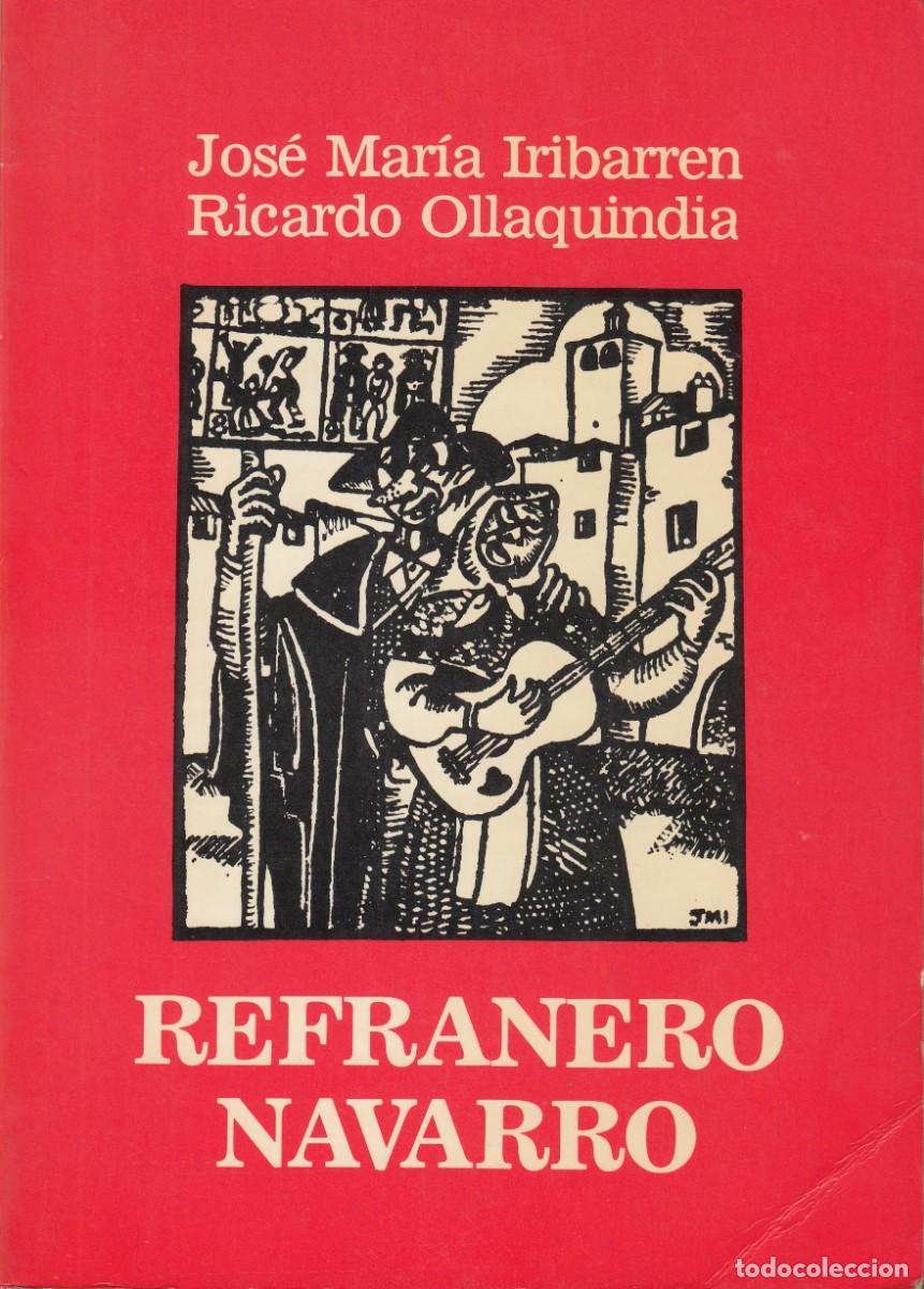 Libros: REFRANERO NAVARRO. IRIBARREN y OLLAQUIAND&Iacute;A. ADX - Foto 1