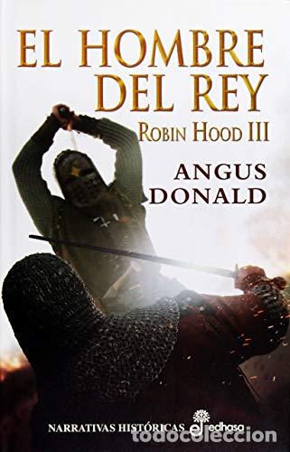 Libros: Robin Hood III. El hombre del rey
