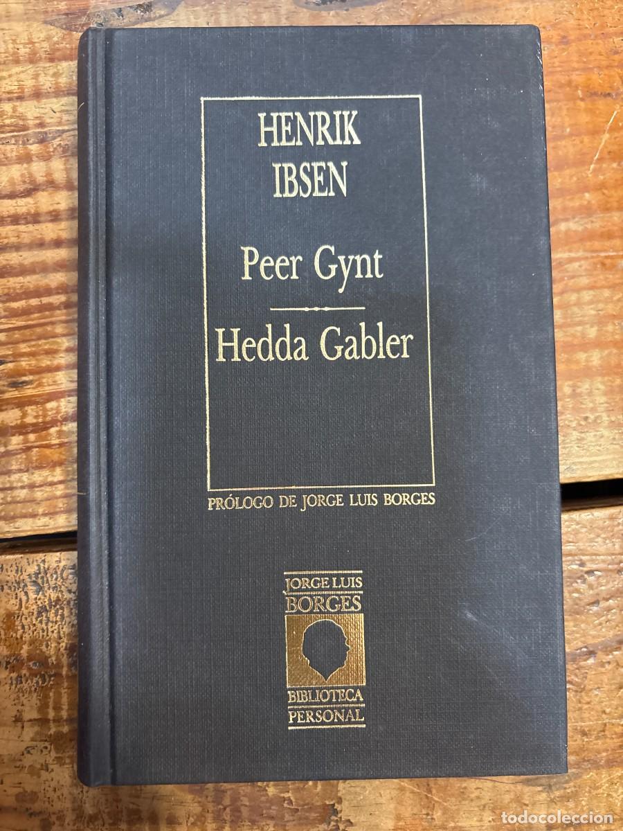 Libros: Peer Gynt. Hedda Gabler TRSAAA IBSEN, Henrik - Foto 1