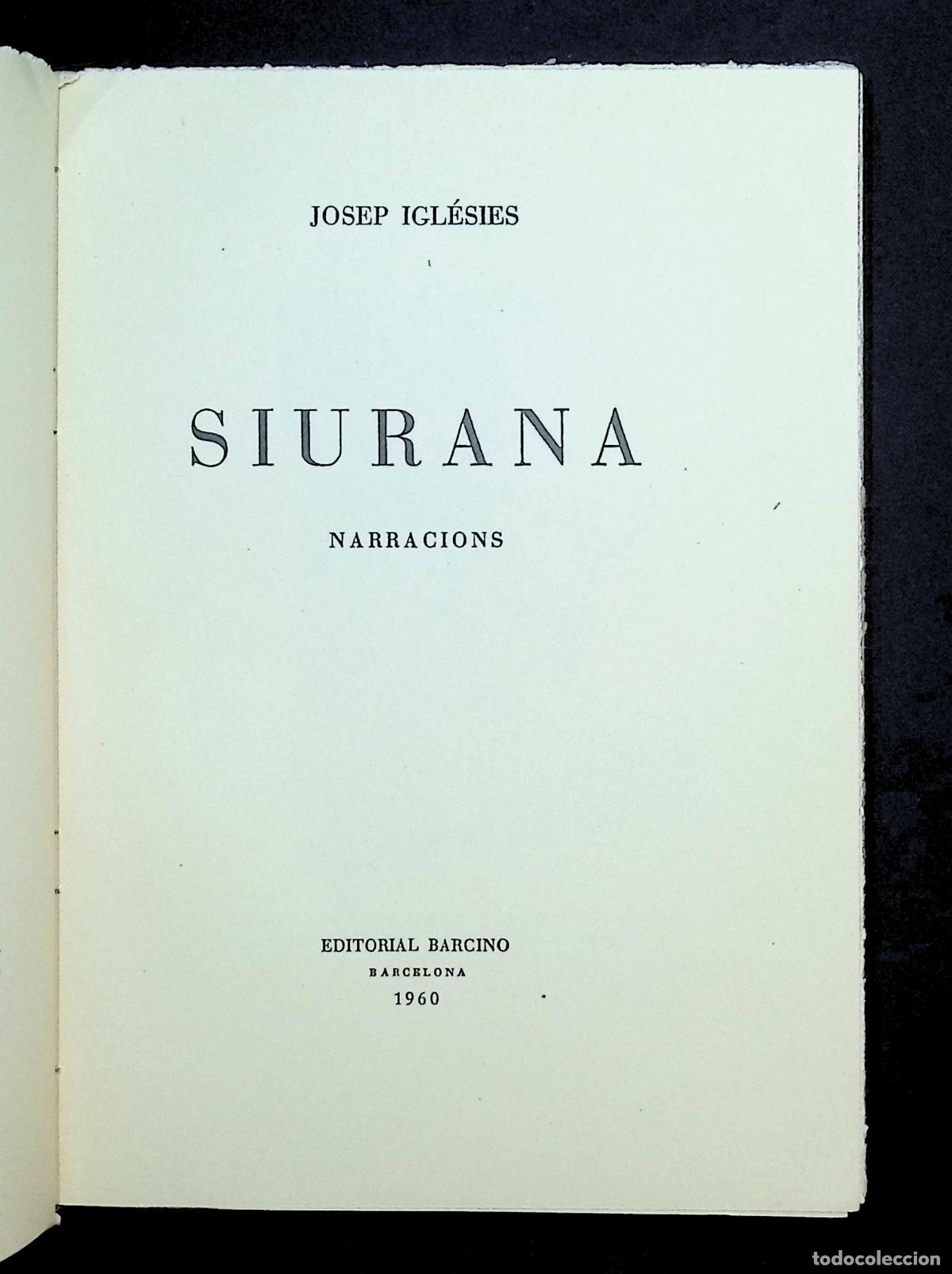 Libros: SIURANA. Narracions. - IGL&Eacute;SIES, Josep. - Foto 2