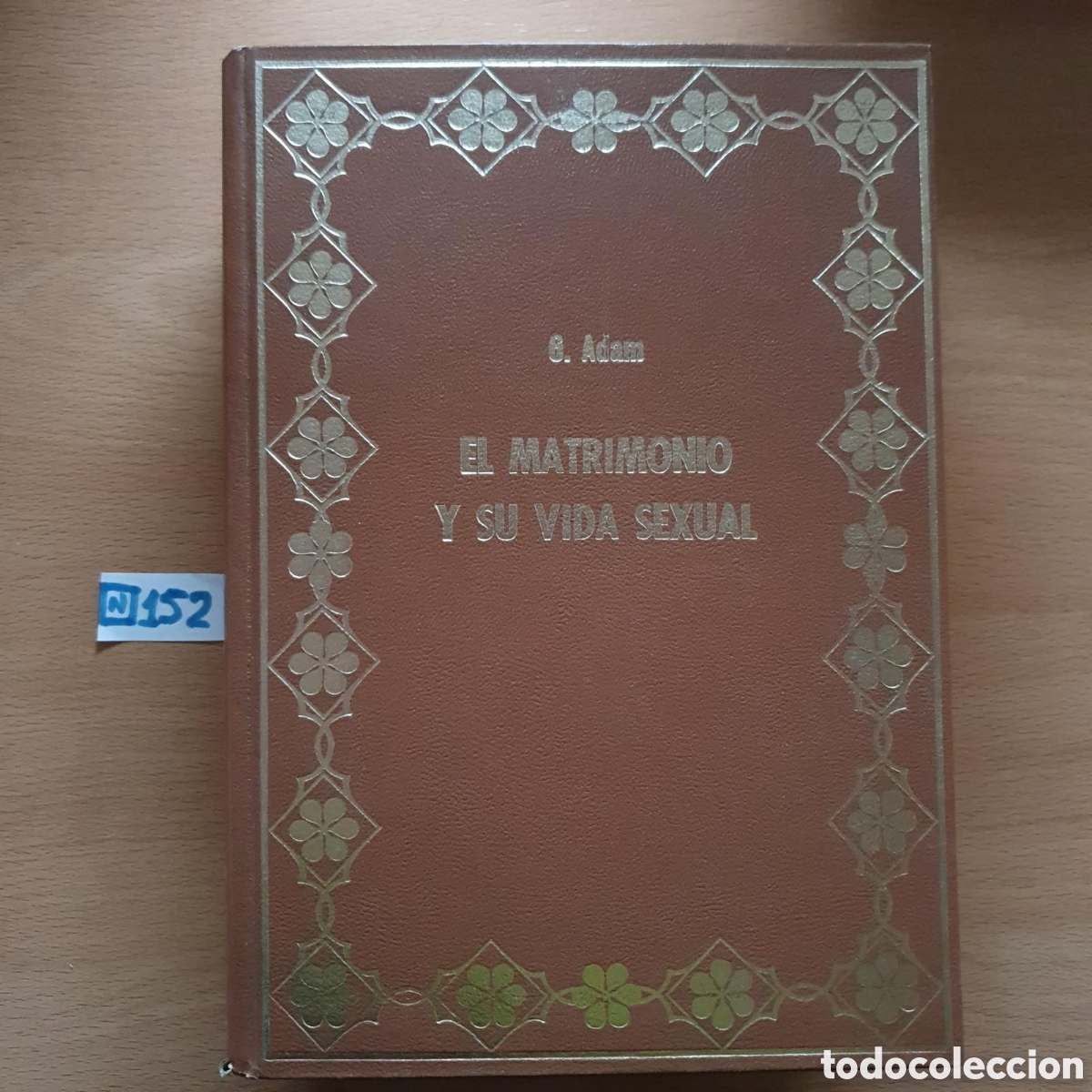 Libros: El matrimonio y su vida sexual - Foto 1