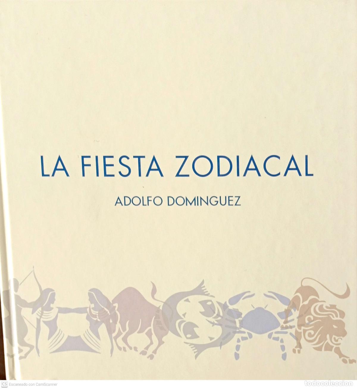 Libros: La fiesta zodiacal - Adolfo Dominguez - Foto 1
