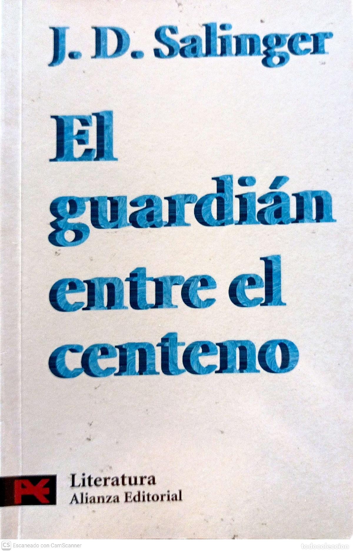 Libros: El guardi&aacute;n entre el centeno - J.D. Salinger - Foto 1