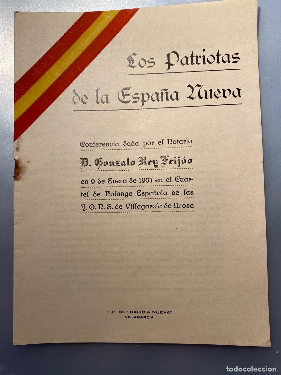 Libros: Los patriotas de la Espa&ntilde;a nueva. Gonzalo Rey Feijoo. Villagarcia de Arosa, 1937