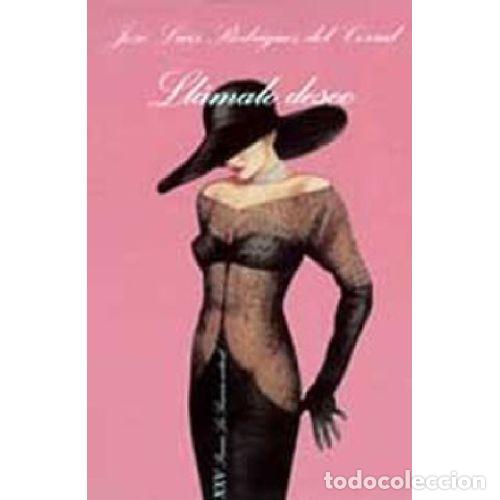 Libros: LLAMALO DESEO - JOSE LUIS RODRIGUEZ DEL CORRAL - Foto 1