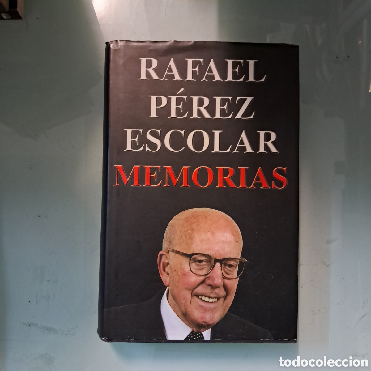 Libros: Rafael P&eacute;rez Escolar, Memorias,Foca - Foto 1
