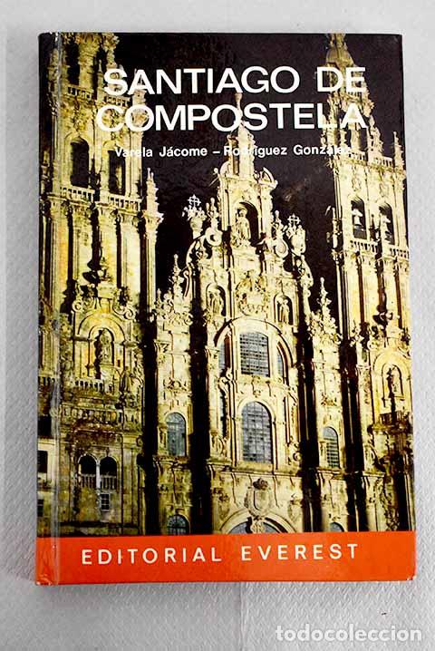 Libros: Santiago de Compostela.- Varela J&aacute;come, Benito - Foto 1