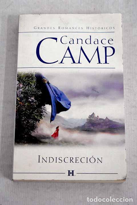 Libros: Indiscreci&oacute;n: Camp, Candance.- Camp, Candance - Foto 1