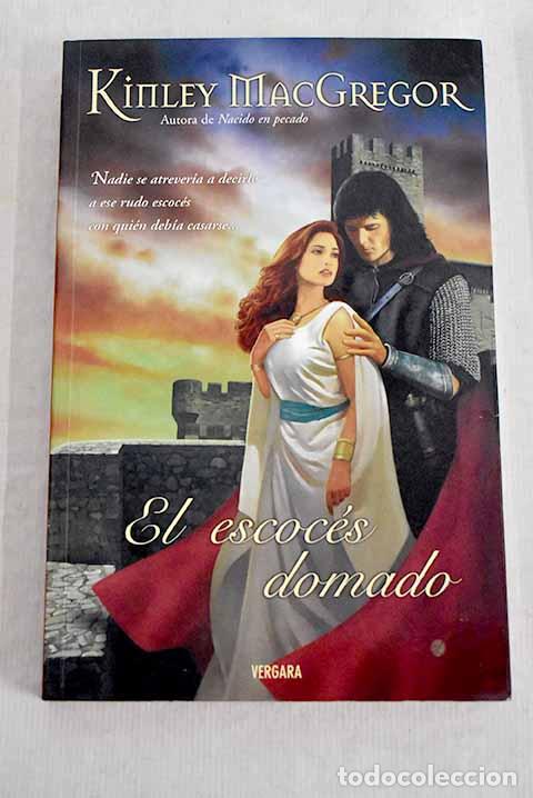 Libros: El escoc&eacute;s domado: MacGregor, Kinley.- MacGregor, Kinley - Foto 1