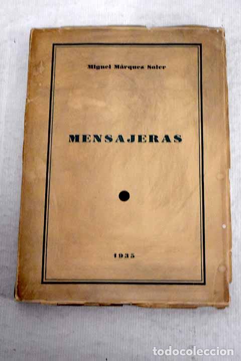 Libros: Mensajeras: M&aacute;rquez Soler, Miguel.- M&aacute;rquez Soler, Miguel - Foto 1