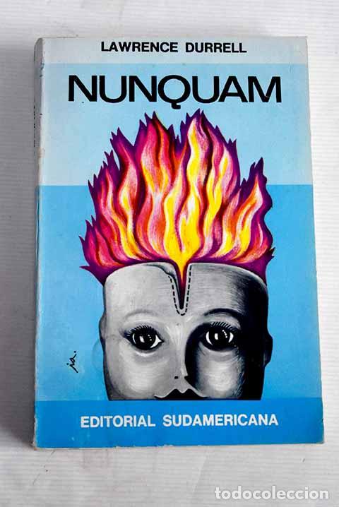 Libros: Nunquam: Durrell, Lawrence.- Durrell, Lawrence - Foto 1