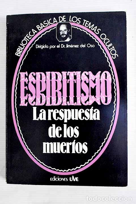 Libros: Espiritismo: la respuesta de los muertos - Foto 1