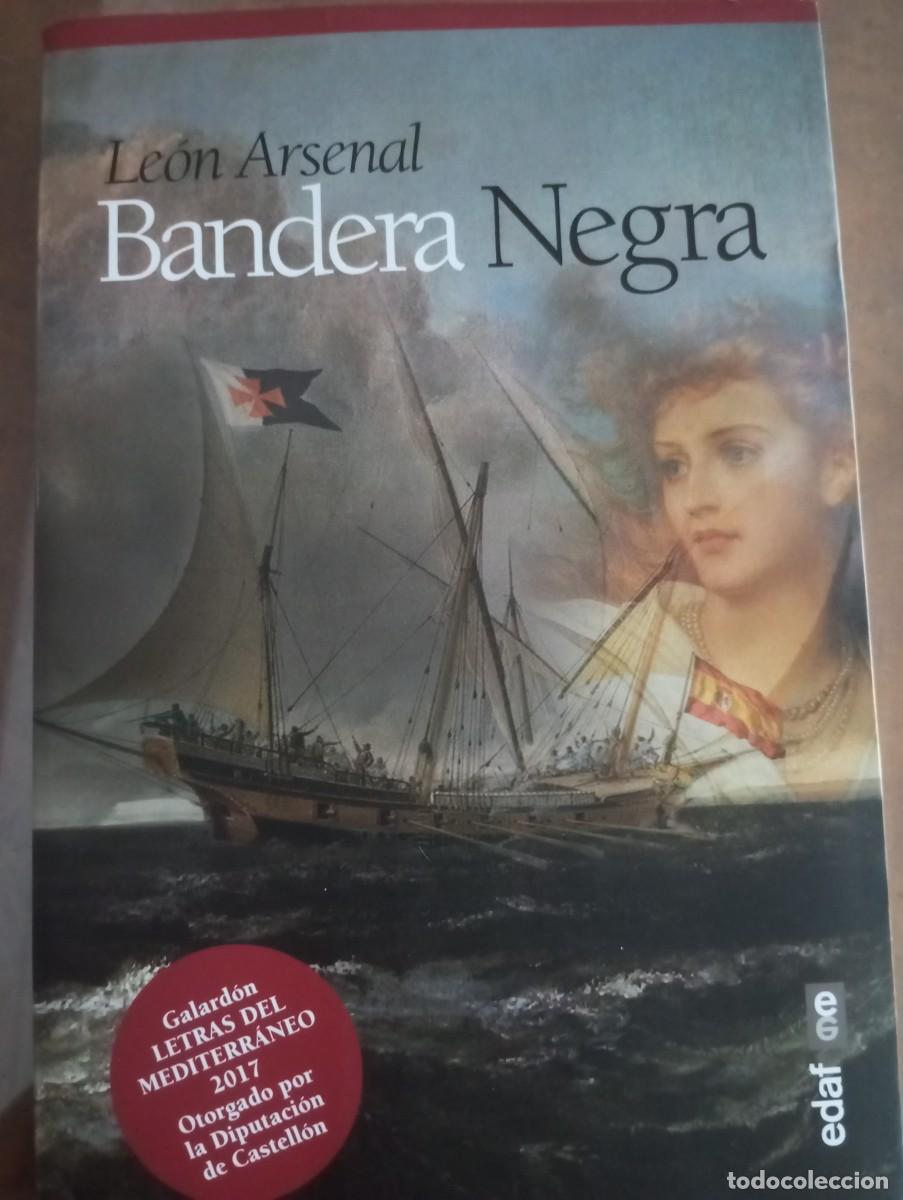 Libros: BANDERA NEGRA, LE&Oacute;N ARSENAL, EDAF 2017 - Foto 1