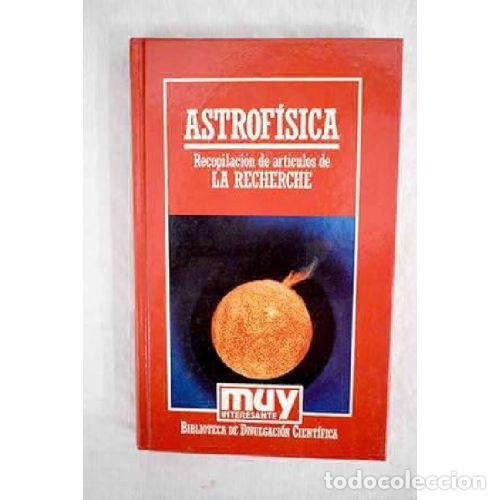 Libros: ASTROF&Iacute;SICA - AAVV - Foto 1