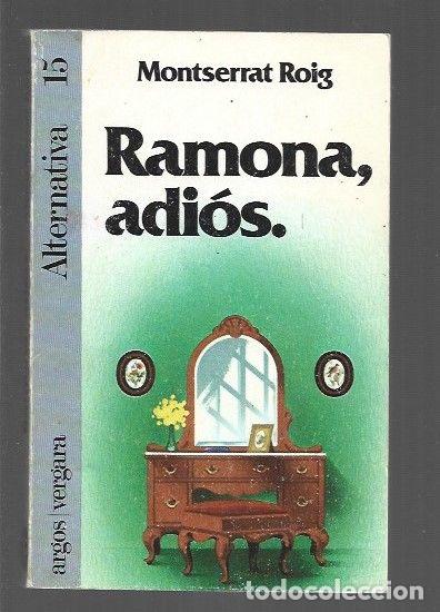 Libros: RAMONA, ADIOS - ROIG, MONTSERRAT - Foto 1