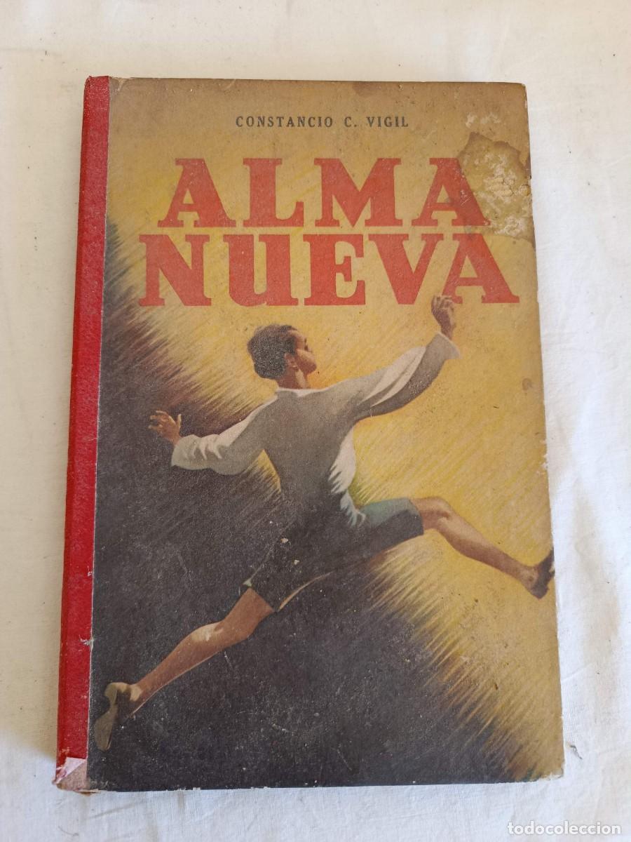 Libros: Alma nueva Constancio C. Vigil - Foto 1