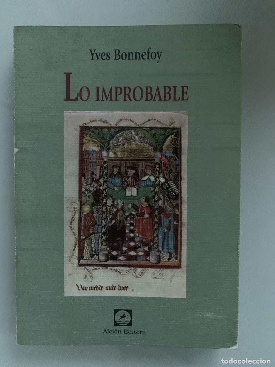 Libros: LO IMPROBABLE - Yves Bonnefoy - Foto 1