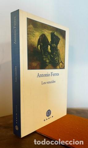 Libros: Los vencidos. Ejemplar nuevo - Ferres, Antonio (1924-2020) - Foto 1