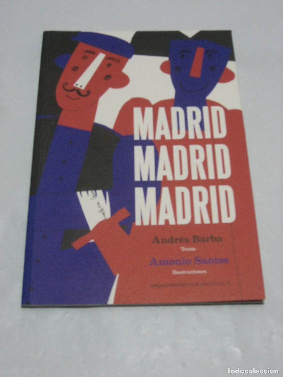Libros: MADRID MADRID MADRID - Texto: Andr&eacute;s Barba - Foto 1