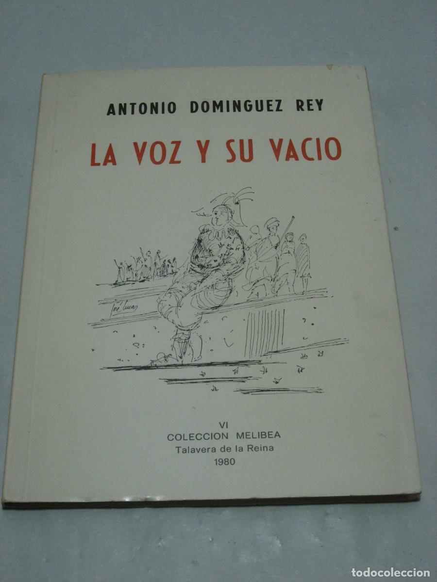 Libros: LA VOZ Y SU VAC&Iacute;O - Antonio Dom&iacute;nguez Rey - Foto 1