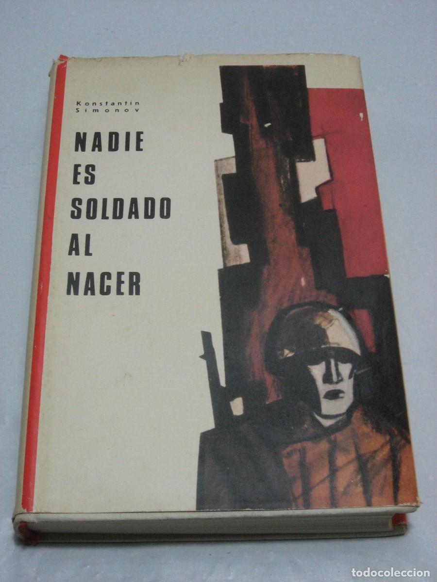 Libros: NADIE ES SOLIDARIO AL NACER - Konstantin S&iacute;monov - Foto 1
